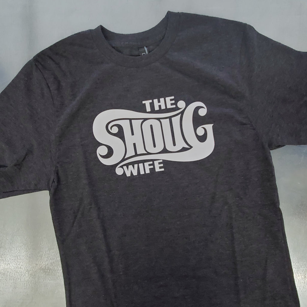 The Shoug Wife - T-shirt - Small - Dark Heather