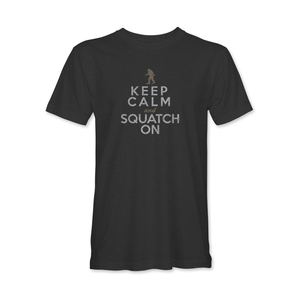 Keep Calm And Squatch On Bigfoot T-Shirt