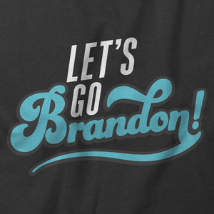 Let's Go Brandon T-Shirt