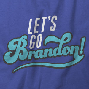 Let's Go Brandon T-Shirt