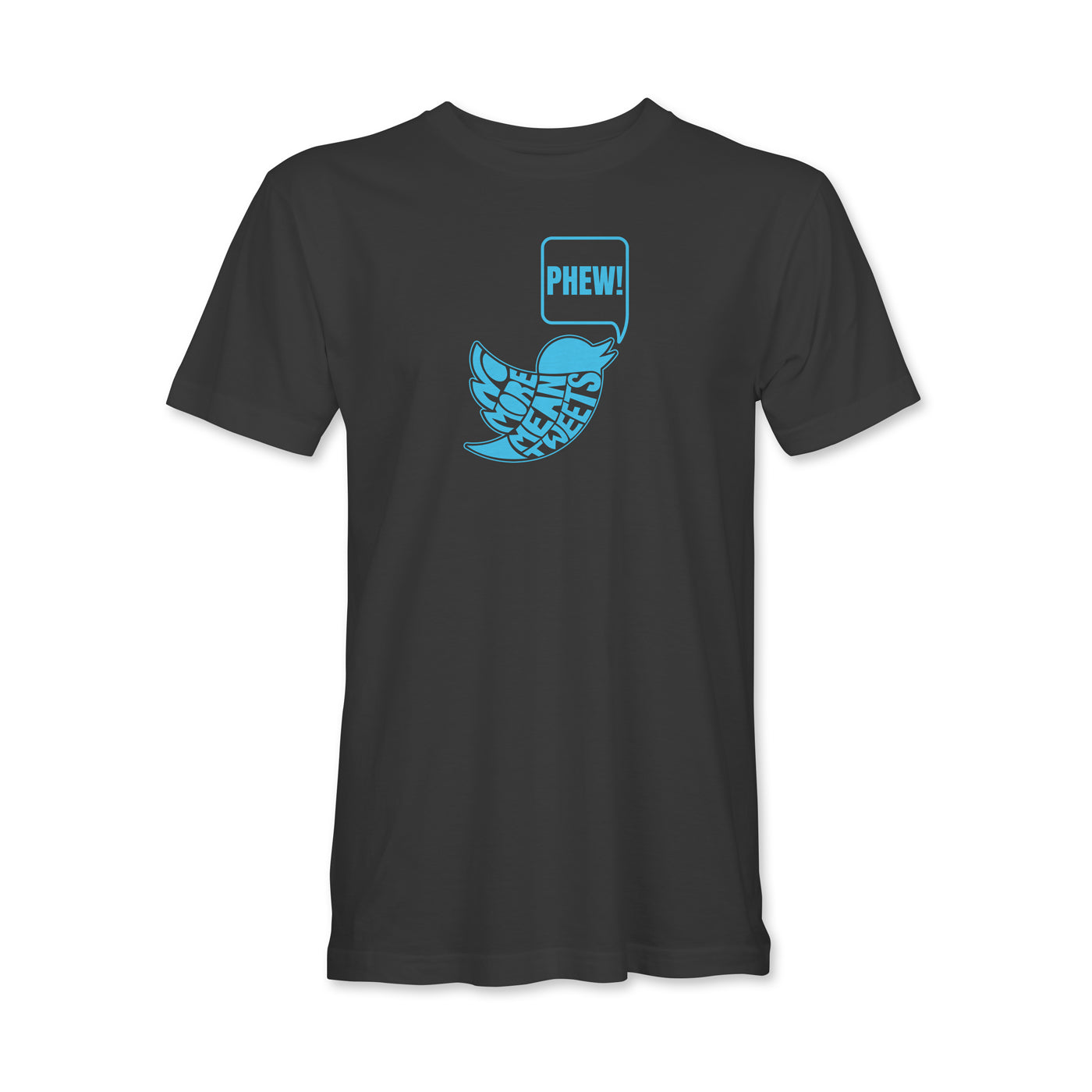 No More Mean Tweets T-Shirt