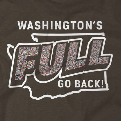 We're Full Go Back Washington T-Shirt