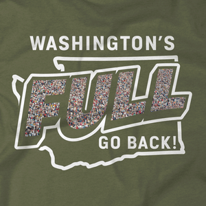 We're Full Go Back Washington T-Shirt
